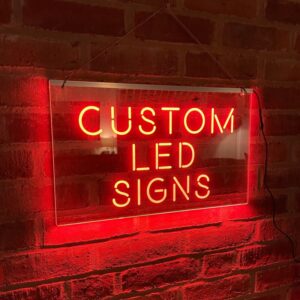 Custom LED Sign